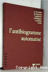 L'Antibiogramme automatisé