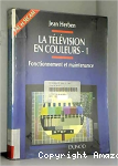La Télévision en couleurs T.1