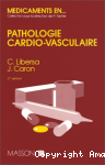 Médicaments en pathologie cardio-vasculaire
