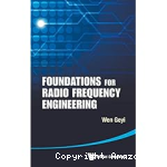 Foundations for Radio Frequency Engineering