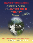 Solutions to Problems for Student Friendly Quantum Field Theory vignette