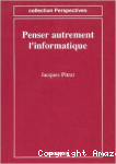 Penser autrement l'informatique vignette