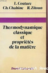 Thermodynamique classique et propriétés de la matière vignette