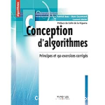 Conception d'algorithmes : principes et 150 exercices corrigés vignette