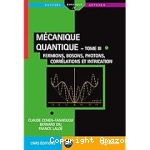 Mécanique quantique Volume 3, Fermions, bosons, photons, corrélations et intrication vignette