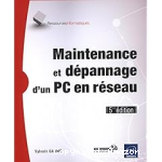 Maintenance et dépannage d'un PC en réseau vignette
