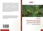 Elimination des métaux lourds par biosorption vignette
