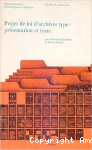 Projet de loi d'archives type