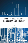 Institutional Islamic economics and finance