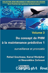 Du concept de PHM à la maintenance prédictive T.1