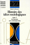 Histoire des idées sociologiques T.2