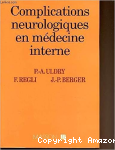 Complications neurologiques en médecine interne