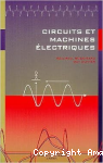Circuits et machines électriques