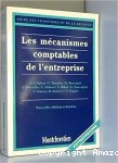 Les Mécanismes comptables de l'entreprise