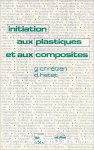 Initiation aux plastiques et aux composites
