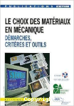 Le Choix des matériaux en mécanique