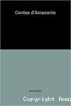 Contes d'Amazonie