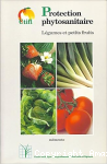 Protection phytosanitaire légumes et petits fruits