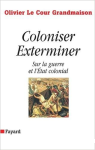 Coloniser exterminer