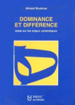 Dominance et différence