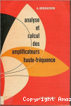 Analyse et calcul des amplificateurs haute-fréquence