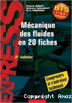 Mécanique des fluides en 20 fiches vignette