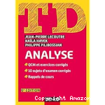 TD analyse : QCM et exercices corrigés, 10 sujets d'examens corrigés, rappels de cours vignette