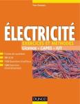 Electricité : exercices et méthodes : licence, Capes, IUT vignette