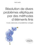 Résolution de divers problèmes elliptiques par des méthodes d'éléments finis vignette
