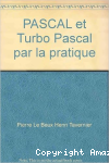 Pascal et turbo pascal par la pratique vignette