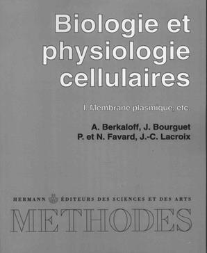 Biologie et physiologie cellulaires