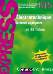 Electrotechnique sciences appliquées en 28 fiches