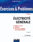 Exercices et problèmes d'électricité générale