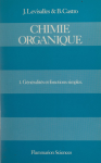 Chimie organique Tome 1