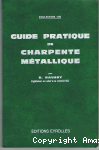 Guide pratique de charpente métallique