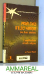 Problèmes d'électronique avec leurs solutions Tome 3