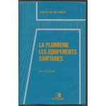 La plomberie, les équipements sanitaires
