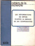 Les déformations du béton d'après la mesure de six composantes