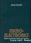 Microelectronics: Digital and Analog Circuits and Systems