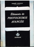 Eléments de photochimie avancée