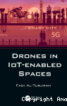 Drones in IoT-enabled spaces