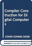 Compiler construction for digital computers