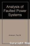 Analysis of Faulted Power Systems