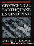 Geotechnical earthquake engineering