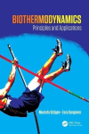 Biothermodynamics : Principles and applications