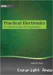 Practical electronics for optical design and engineering