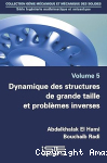 Dynamique des structures de grande taille et problèmes inverses