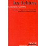 Les fichiers