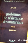 Problèmes de résistance des matériaux Tome 2