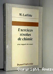Exercices résolus de chimie avec rappels de cours